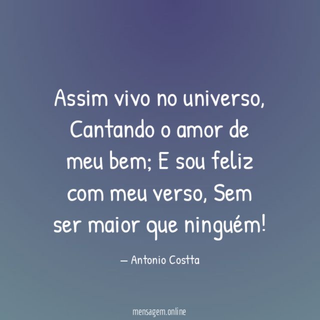 Assim vivo no universo