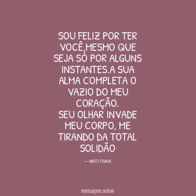 SOU FELIZ POR TER VOCÊ