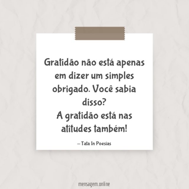 Gratidão não está apenas em dizer um simples obrigado