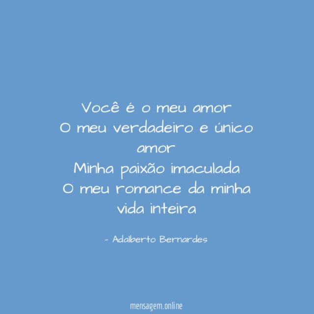 Você é o meu amor O meu verdadeiro