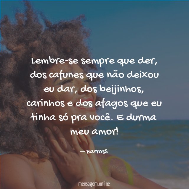 Lembre-se sempre que der