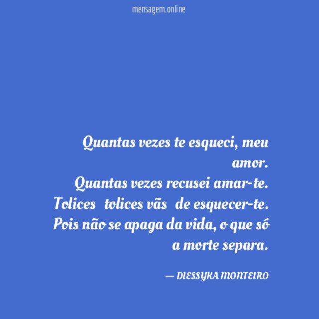 Quantas vezes te esqueci