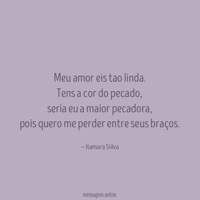 Meu amor eis tao linda