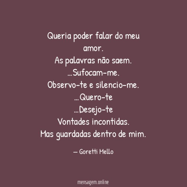 Queria poder falar do meu amor