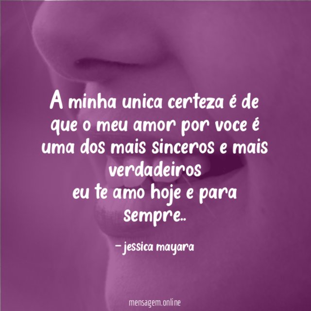 a minha unica certeza é de que