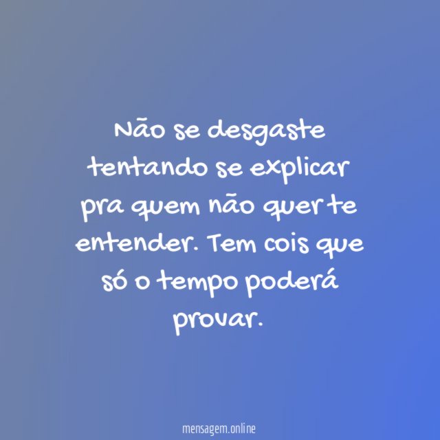 Não se desgaste