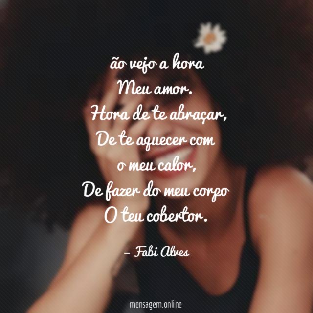 ão vejo a hora Meu amor