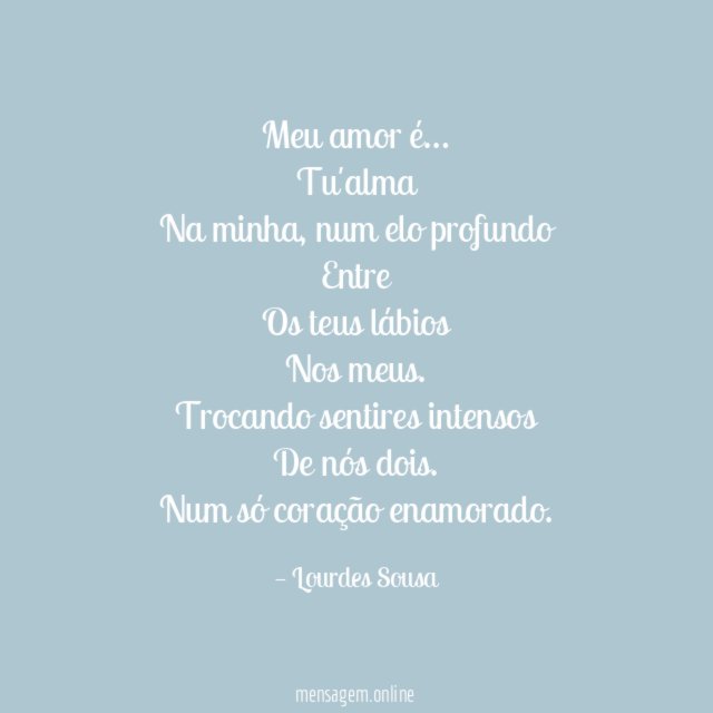 Meu amor é…