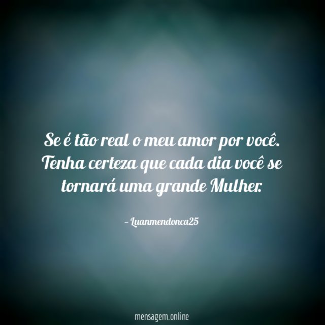 Se é tão real o meu amor por você