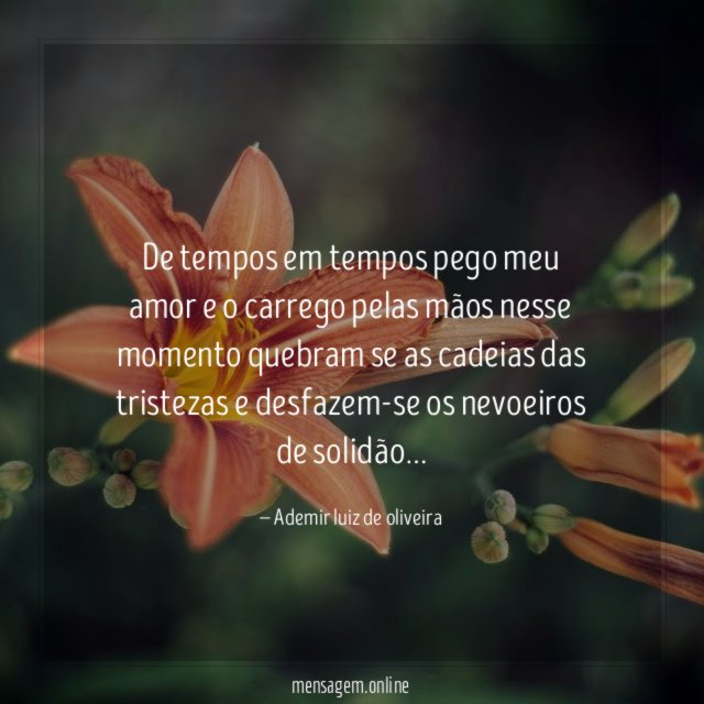 De tempos em tempos pego meu amor