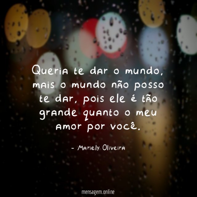 Queria te dar o mundo