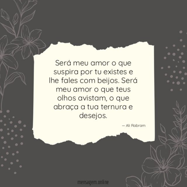 Será meu amor o que suspira por tu