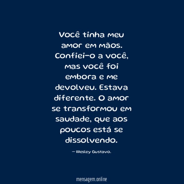 Você tinha meu amor em mãos