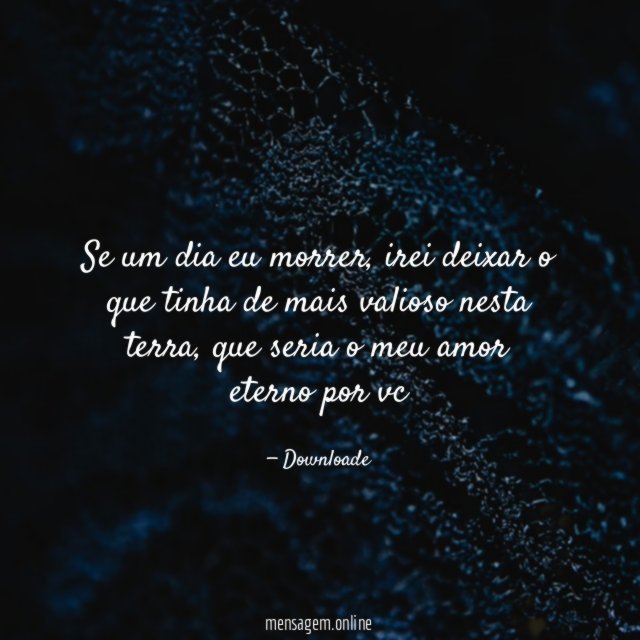 Se um dia eu morrer