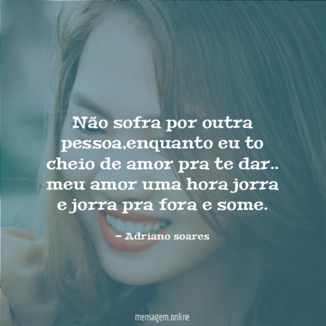 Não sofra por outra pessoa