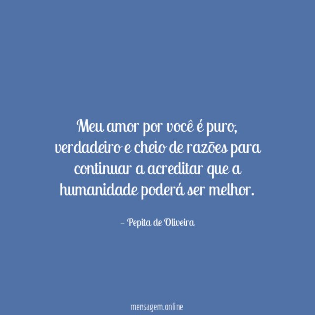 Meu amor por você é puro
