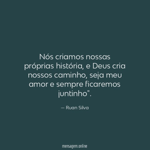 Nós criamos nossas próprias história