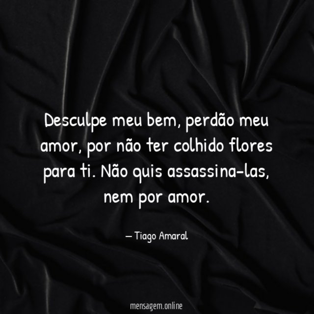 Desculpe meu bem