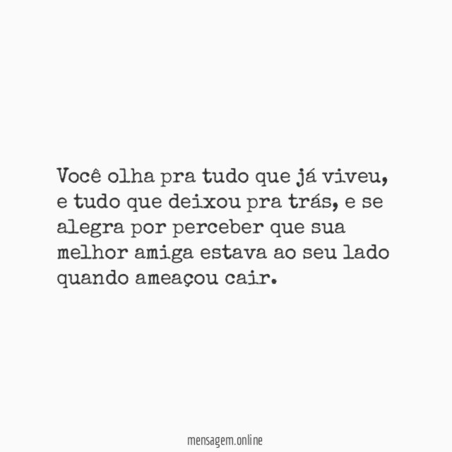 Sua melhor amiga