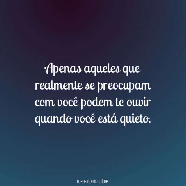 Quem se importa, sente