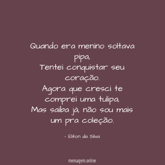 Quando era menino soltava pipa