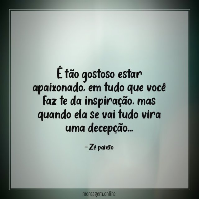 É tão gostoso estar apaixonado