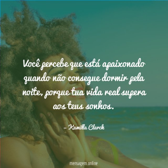 Você percebe que está apaixonado quando não consegue dormir pela noite