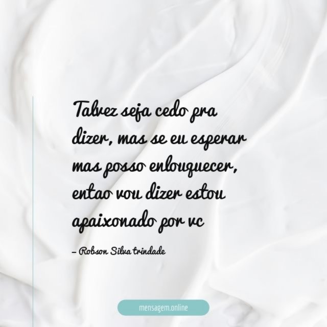 Talvez seja cedo pra dizer