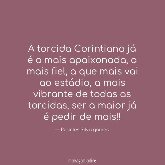 A torcida Corintiana já é a mais apaixonada