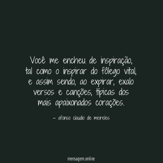 Você me encheu de inspiração