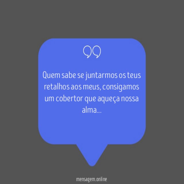 Quem sabe