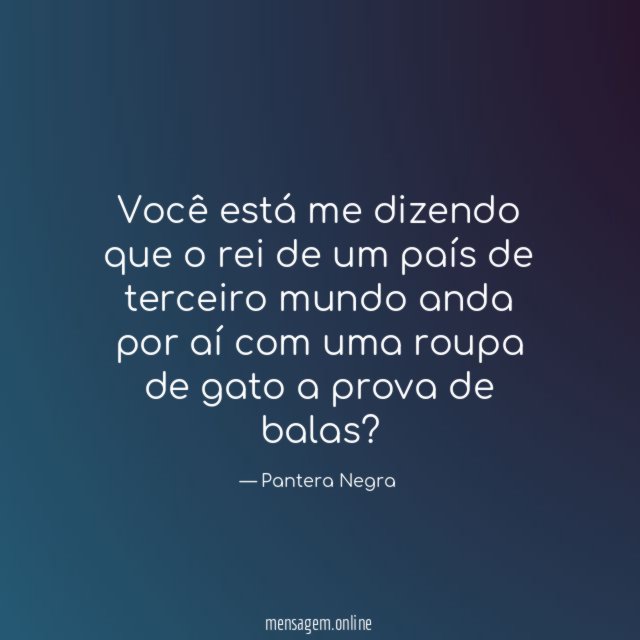 Você está me dizendo que o rei de