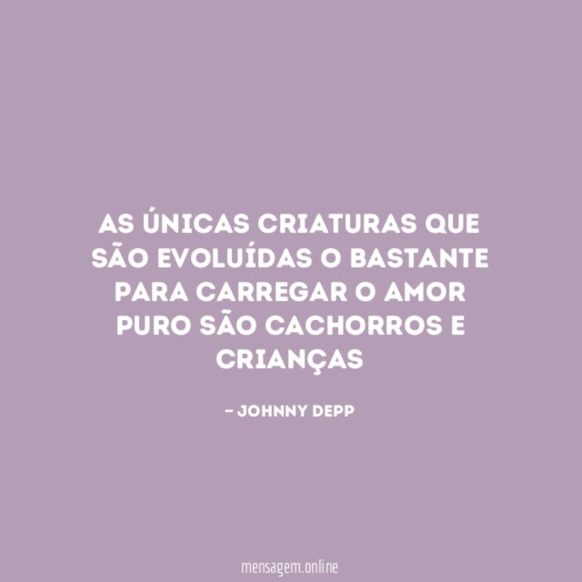 As únicas criaturas que são evoluídas o bastante