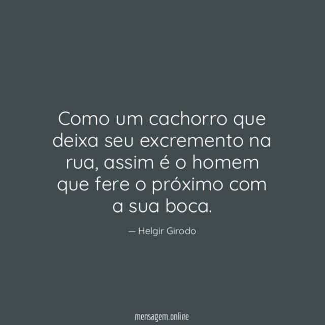 Como um cachorro que deixa seu excremento na rua
