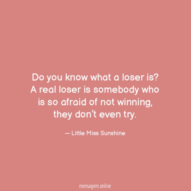 Do you know what a loser is