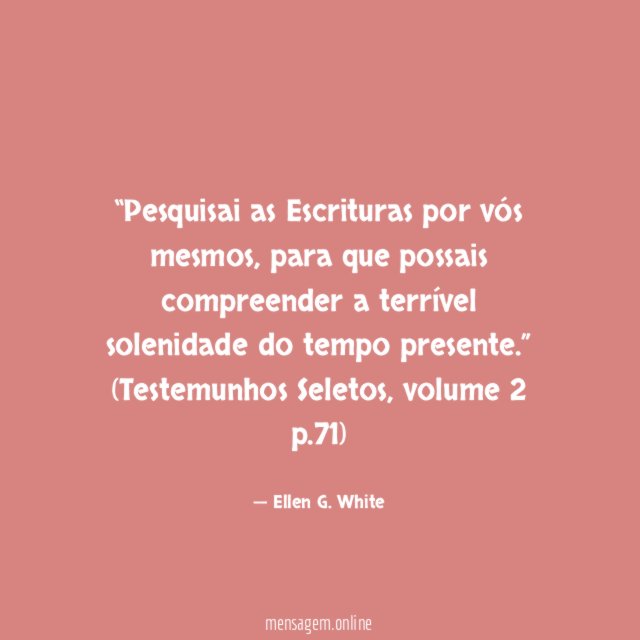 Pesquisai as Escrituras por vós mesmos