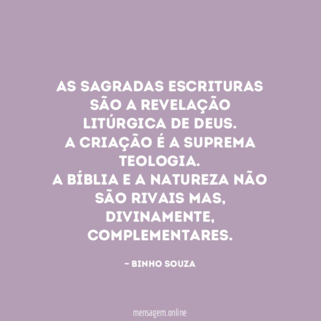As Sagradas Escrituras são a revelação litúrgica de Deus