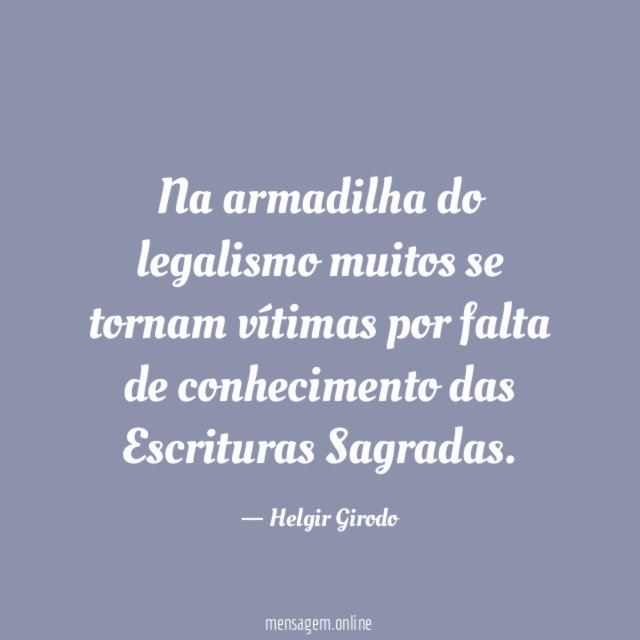 Na armadilha do legalismo muitos se tornam vítimas por
