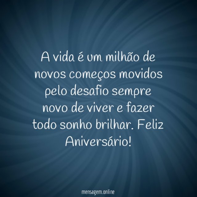 A vida é um milhão de novos começos