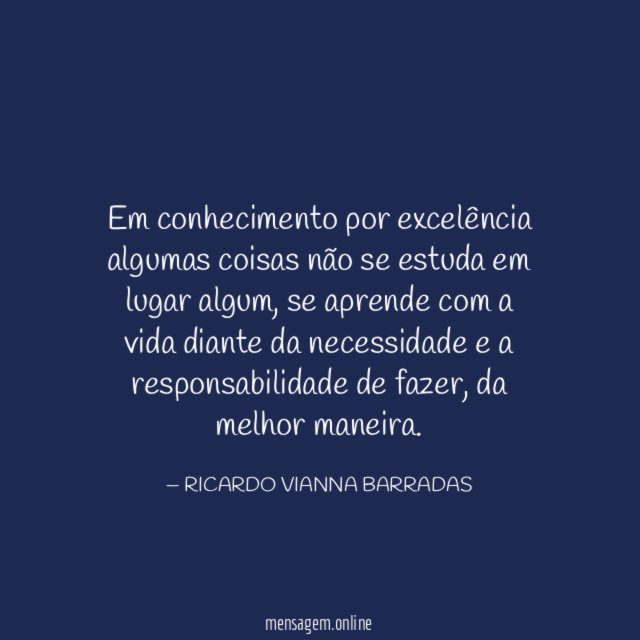 Em conhecimento por excelência algumas coisas não se