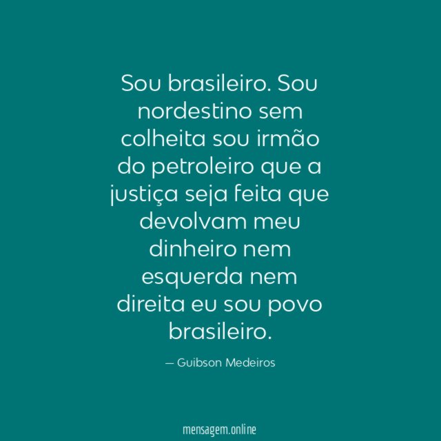 Sou brasileiro.