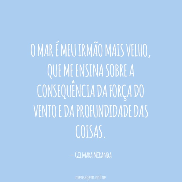 O mar é meu irmão mais velho