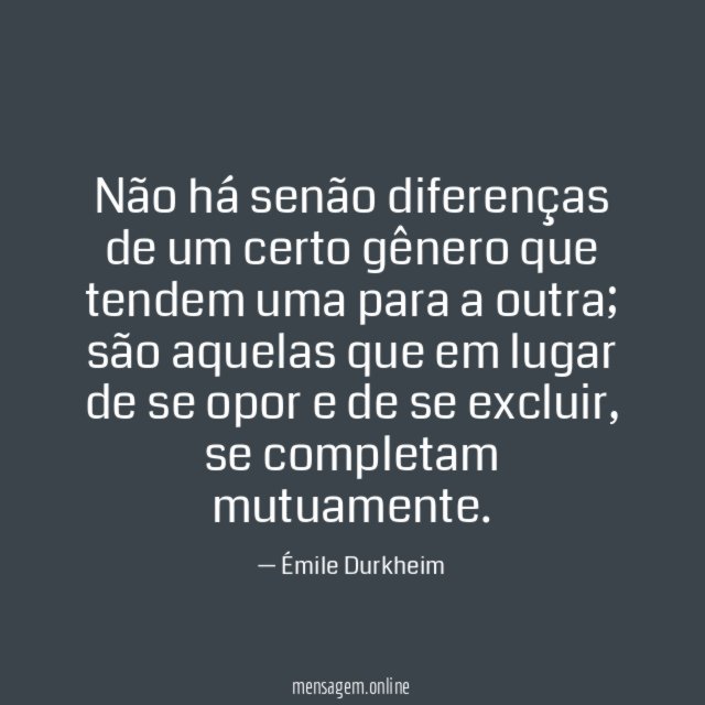 Não há senão diferenças de um certo gênero