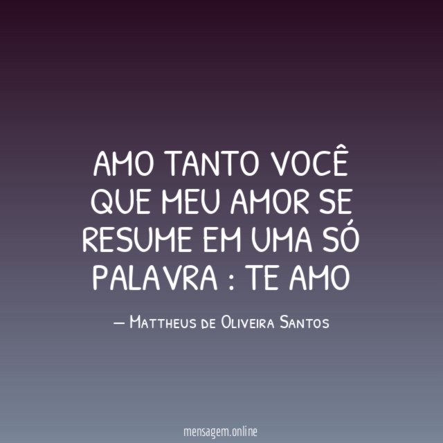 Amo tanto você que meu amor se resume em uma só palavra