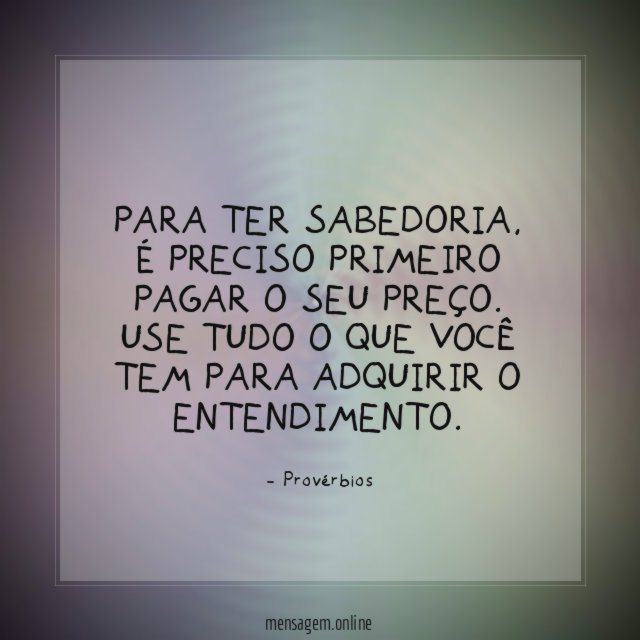 Para ter sabedoria