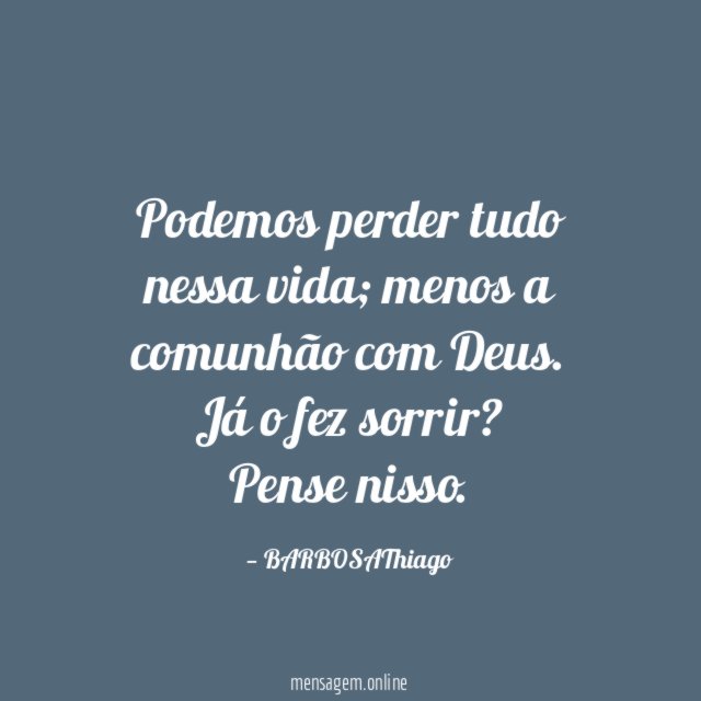 Podemos perder tudo nessa vida