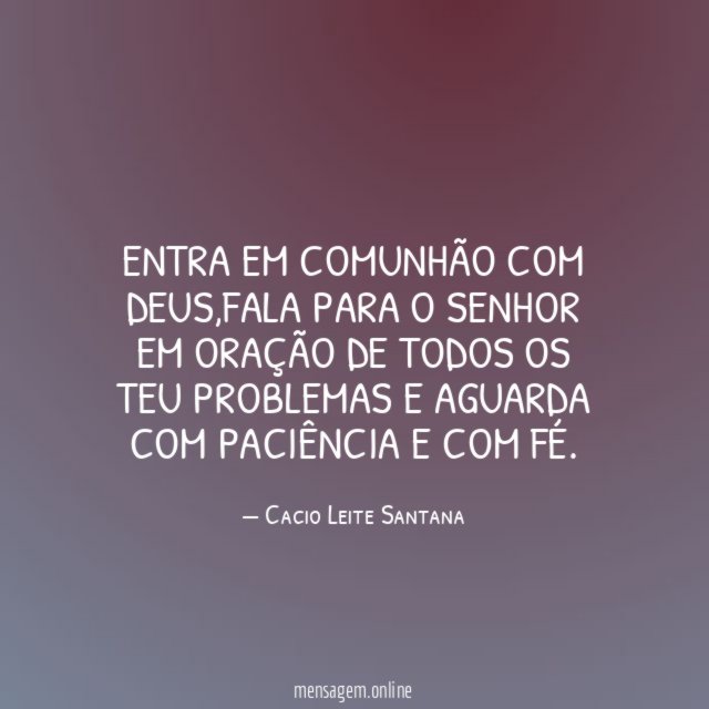 Entra em comunhão com Deus
