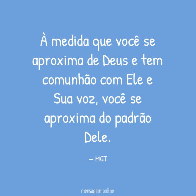 À medida que você se aproxima de Deus