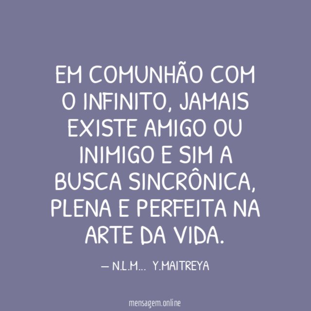 EM COMUNHÃO COM O INFINITO