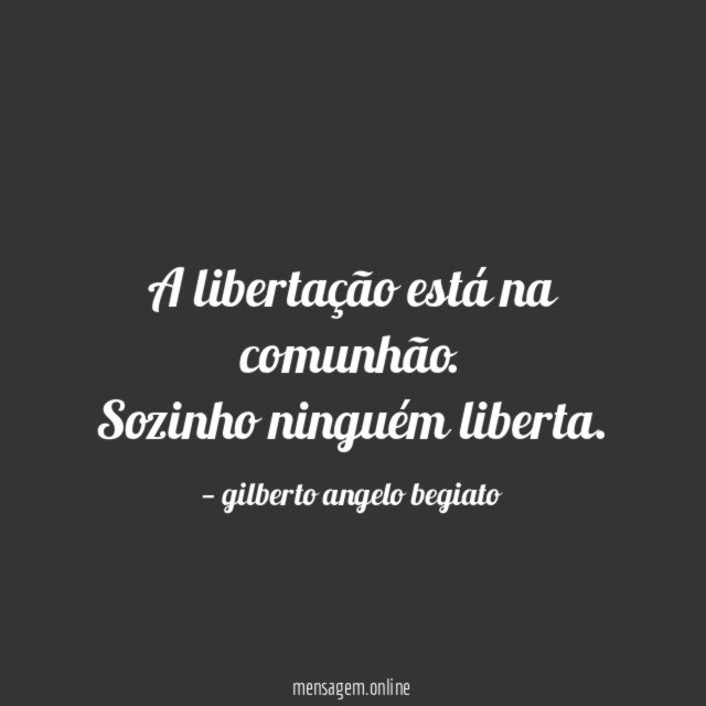 A libertação está na comunhão